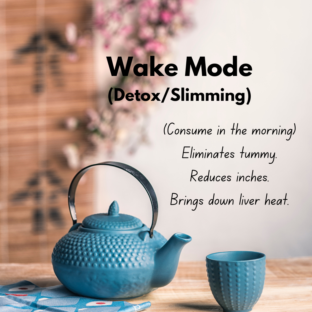 Wake Mode Tea (Detox/Slimming)