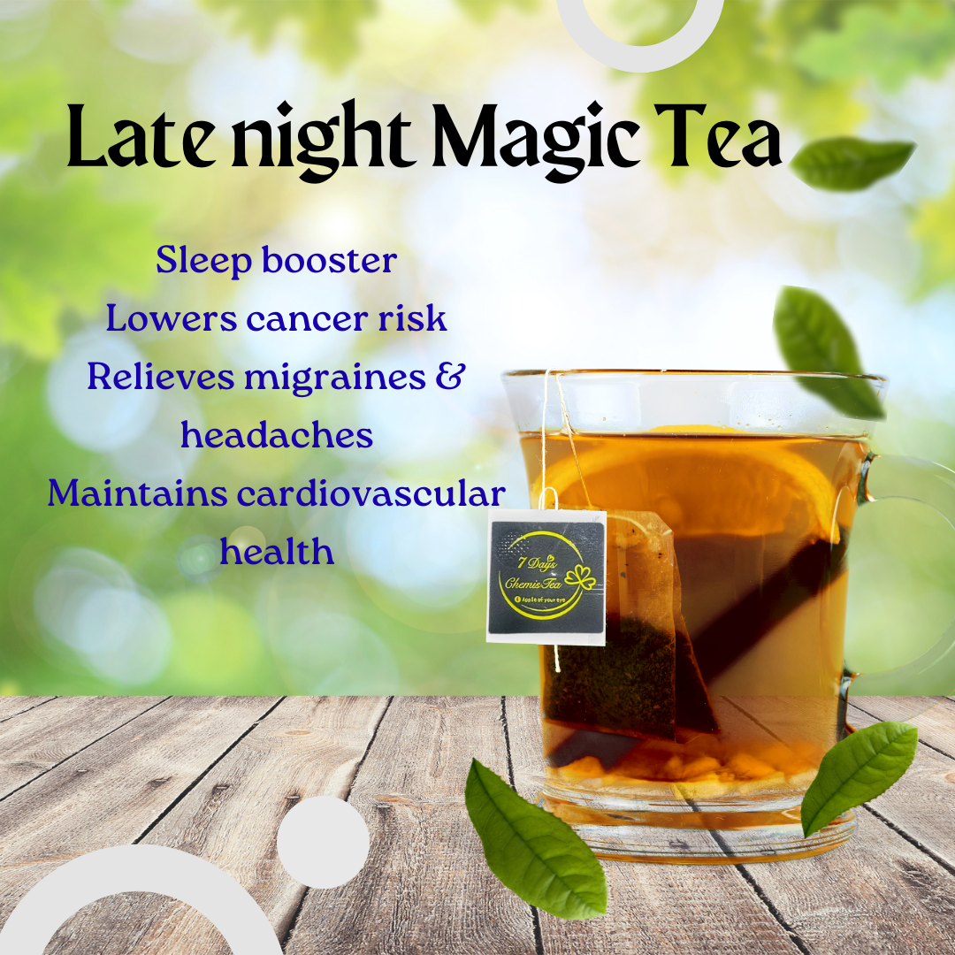 Late night Magic Tea